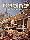 Cabin and Vacatio...