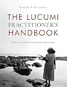 The Lucumi Practi...