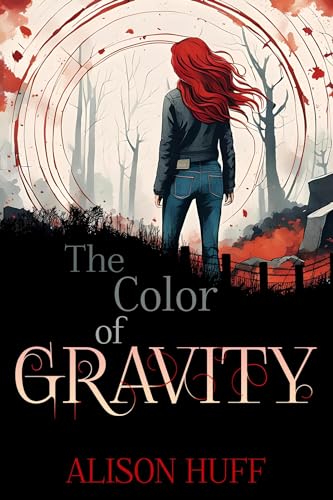 The Color of Gravity (Liminal Sigh Book 1)