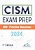 CISM Exam Prep 500+ Practic...