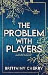 The Problem with ...