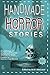 Handmade Horror Stories, Second Edition