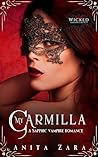 My Carmilla by Anita Zara