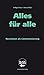 Alles für alle by Indigo Drau