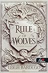 Rule of Wolves - ...