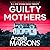 Guilty Mothers (DI Kim Stone, #20)
