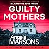 Guilty Mothers