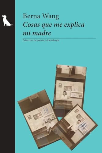 Cosas que me explica mi madre (Paperback)