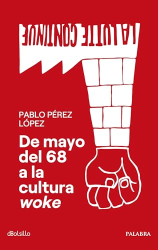 De mayo del 68 a la cultura woke (Paperback)