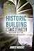Historic Building Mythbusting: Uncovering Folklore, History and Archaeology