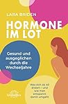 Hormone im Lot: G...