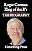 Roger Corman: A Biography: ...