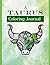 A Taurus Coloring Journal