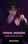 Iron Moon: Bajo e...