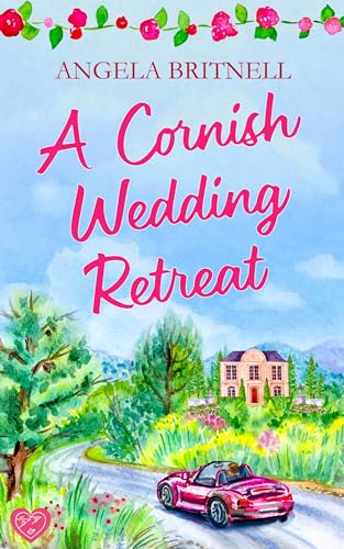 A Cornish Wedding Retreat (Cornish Connections #3)