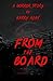 From the Board by Barry Ajax