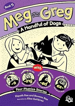 Meg and Greg: A Handful of Dogs