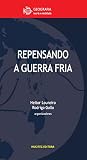 REPENSANDO A GUER...