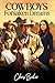 Cowboys Forsaken Dreams by Chris Baker