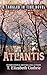 Atlantis: A Tangled In Time Novel