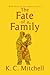 The Fate of a Family (The T...