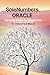 SoleNumbers Oracle: Monthly Guide for Happiness