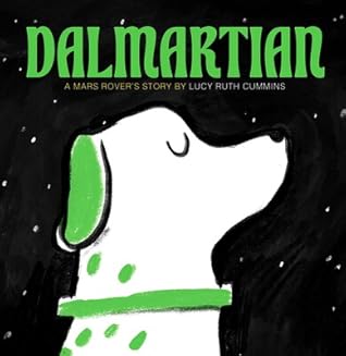 Dalmartian: A Mars Rover's Story