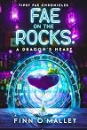 Fae on the Rocks:...