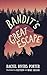 Bandit’s Great Escape by Rachel Rivers Porter