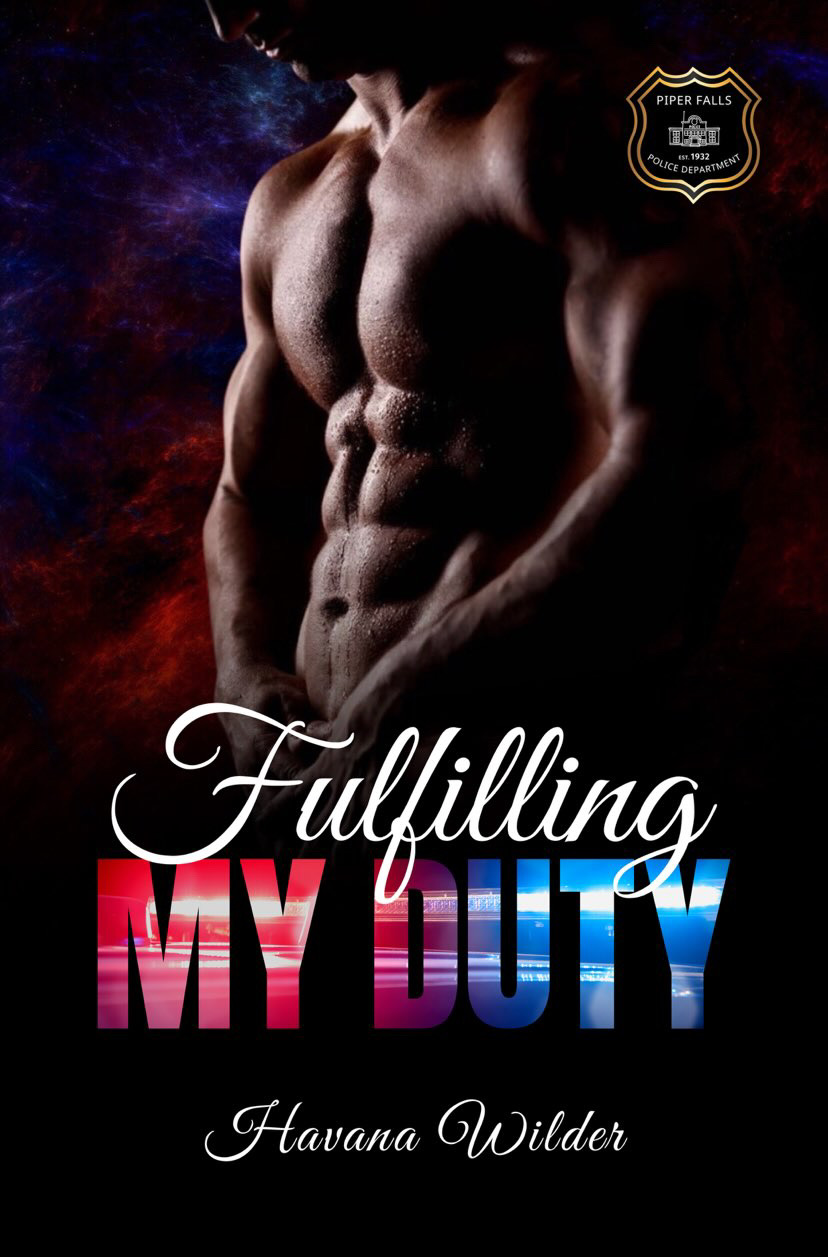 Fulfilling My Duty: Piper Falls: Station 28 book 6 small town romance suspense enemies to lovers medical men in uniform