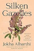Silken Gazelles