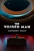 The Voided Man