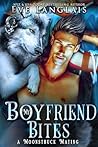 My Boyfriend Bites by Eve Langlais