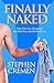 Finally Naked: How I Lost O...