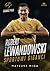 Robert Lewandowski. Sportowi giganci by Mateusz Miga