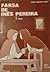 Farsa de Inês Pereira