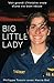 Big Little Lady by Philippe Tassin
