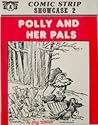 Comic Strip Showcase 2: Polly and her Pals