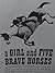 A Girl and Five Brave Horses