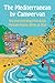 The Mediterranean by Campervan by Chris Wise
