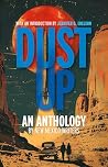 Dust Up: An Antho...