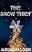 The Snow Thief