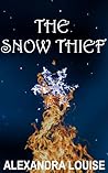 The Snow Thief The Snow Thief