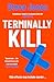 Terminally Kill