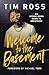 Welcome to the Basement: An...