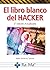 El libro blanco del HACKER