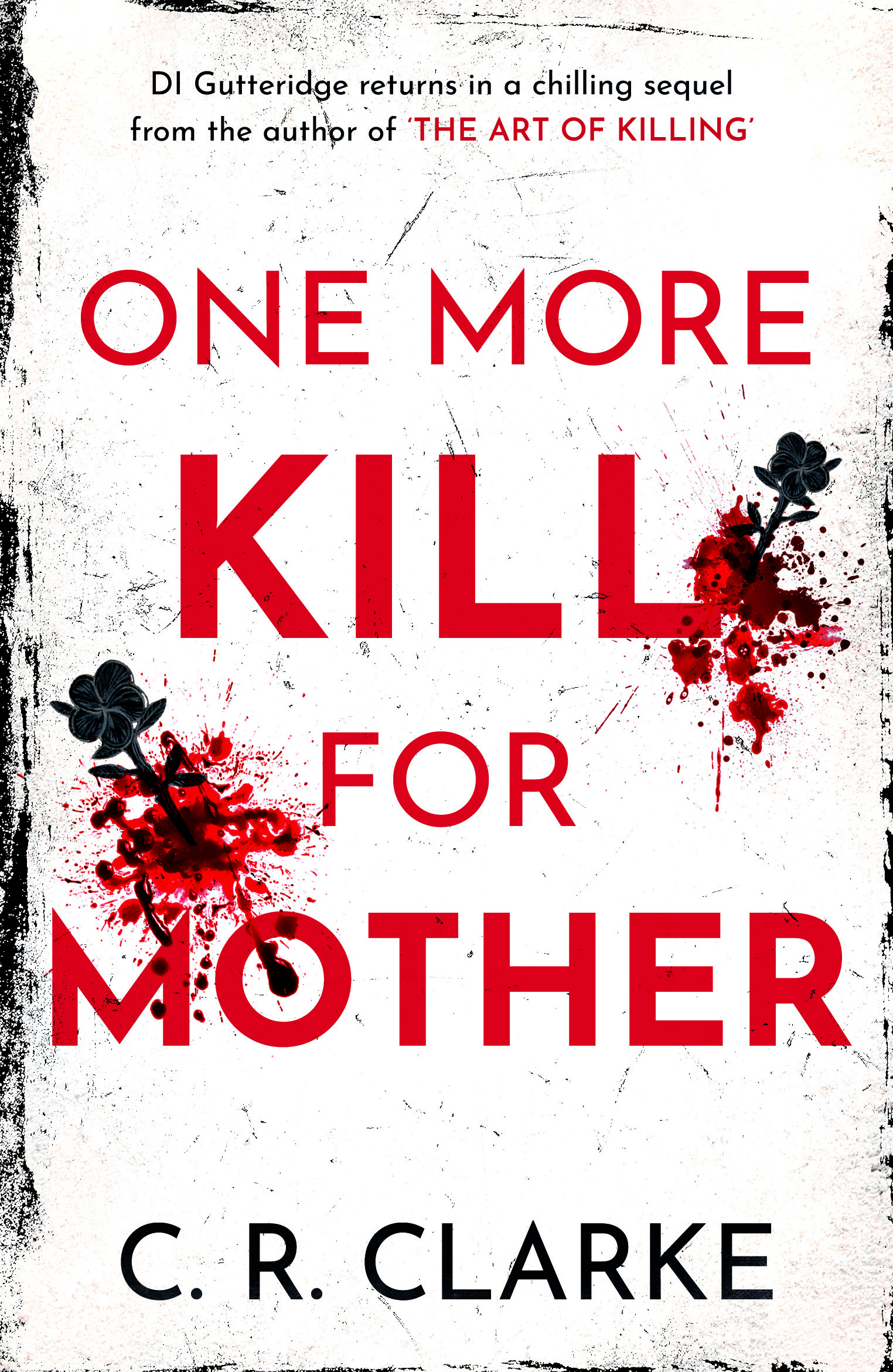 One More Kill For Mother – Di Gutteridge book #2