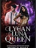 His Lycan Luna Queen (Lycan Luna Series book 5)