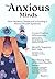 The Anxious Minds: How Mode...