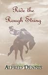 Ride the Rough St...
